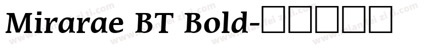 Mirarae BT Bold字体转换